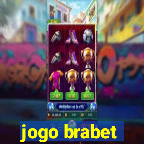 jogo brabet