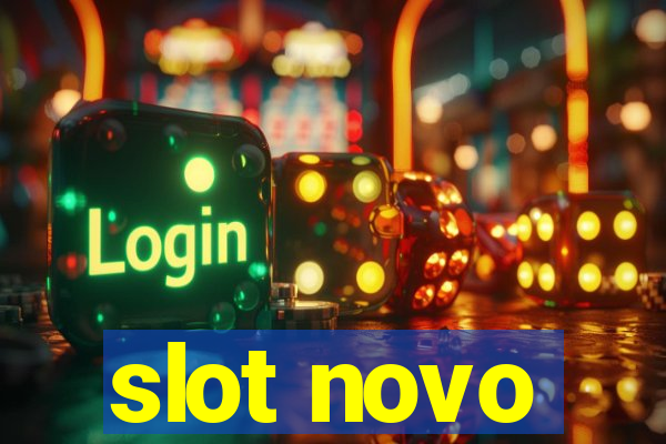 slot novo