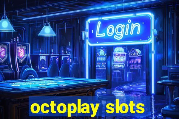 octoplay slots