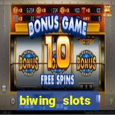 biwing  slots