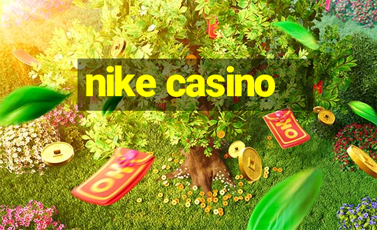 nike casino