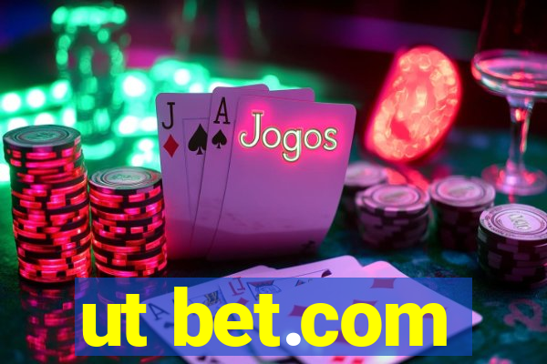 ut bet.com