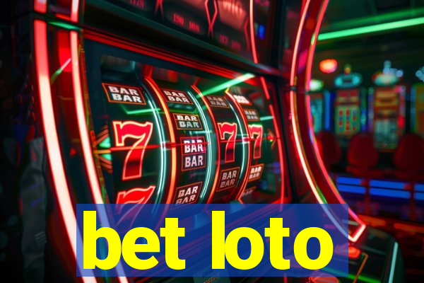 bet loto