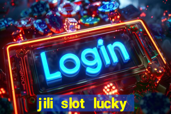 jili slot lucky spin 777