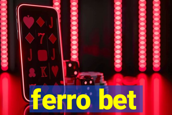 ferro bet