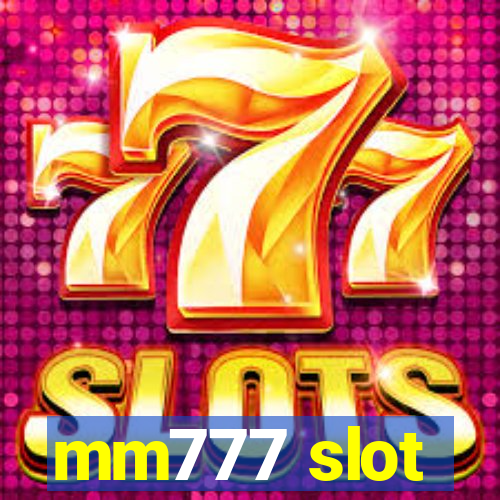 mm777 slot