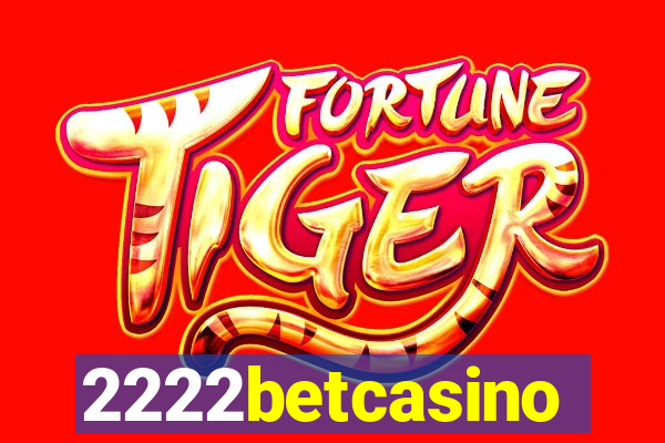 2222betcasino