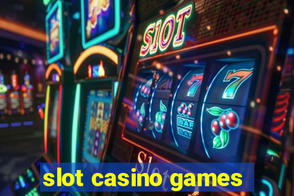 slot casino games