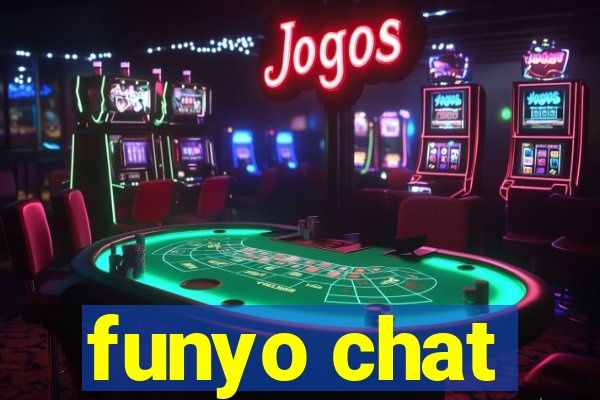 funyo chat