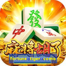 fortune tiger como jogar passo a passo