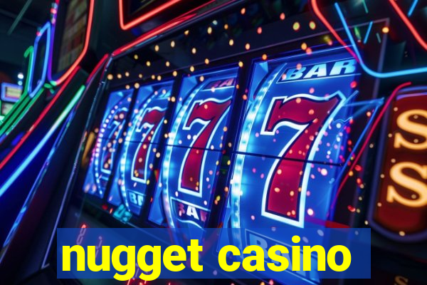 nugget casino