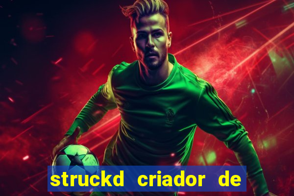 struckd criador de jogos 3d