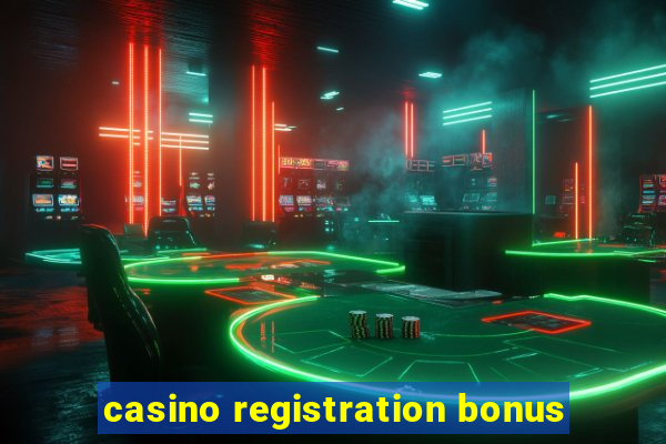 casino registration bonus