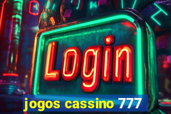 jogos cassino 777