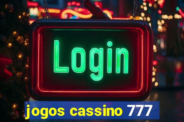 jogos cassino 777