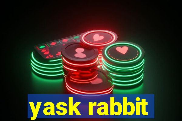 yask rabbit