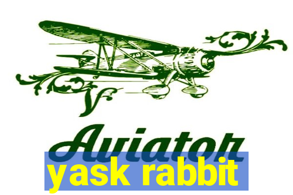 yask rabbit