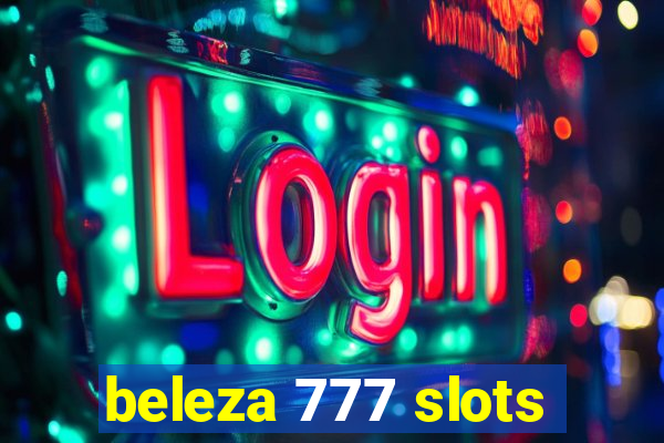 beleza 777 slots