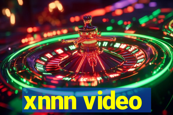 xnnn video