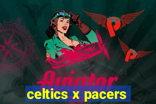 celtics x pacers