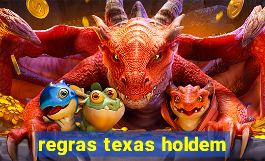 regras texas holdem