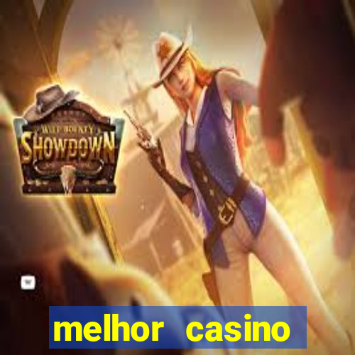 melhor casino online do mundo