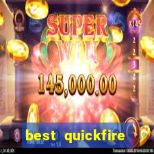 best quickfire online slot sites