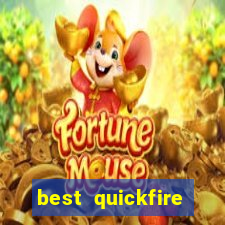 best quickfire online slot sites