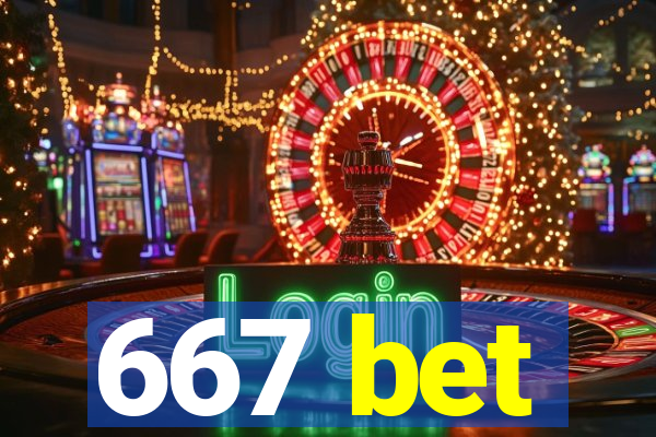 667 bet