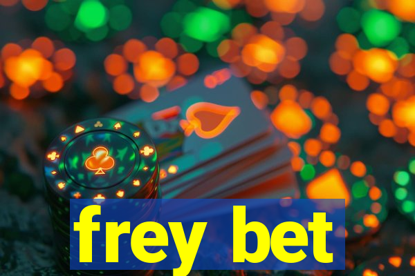 frey bet