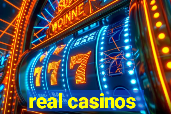 real casinos