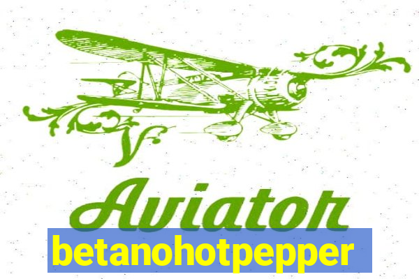 betanohotpepper