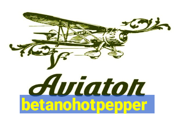 betanohotpepper