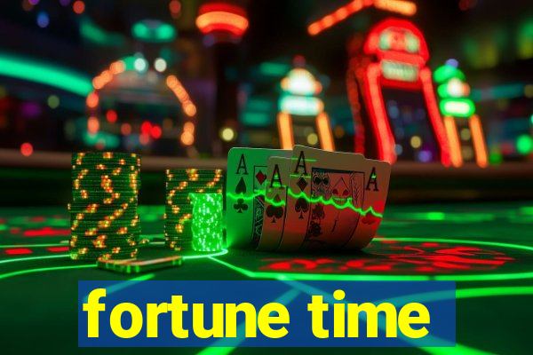 fortune time