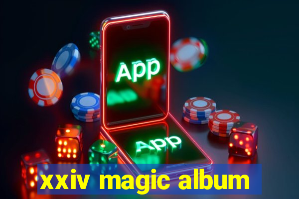 xxiv magic album