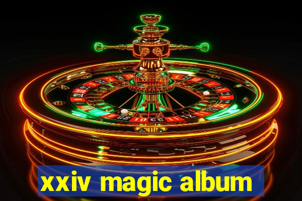 xxiv magic album