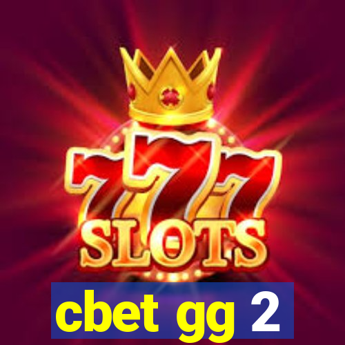 cbet gg 2