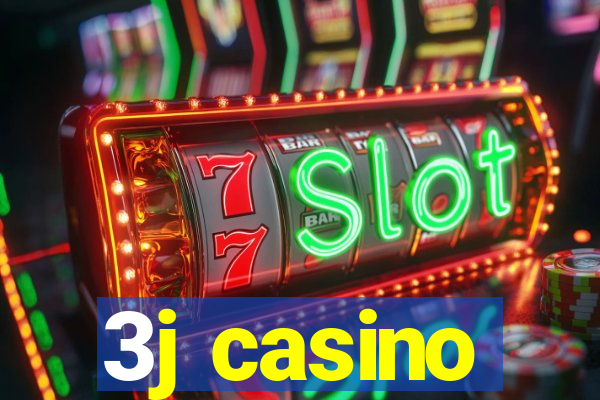 3j casino