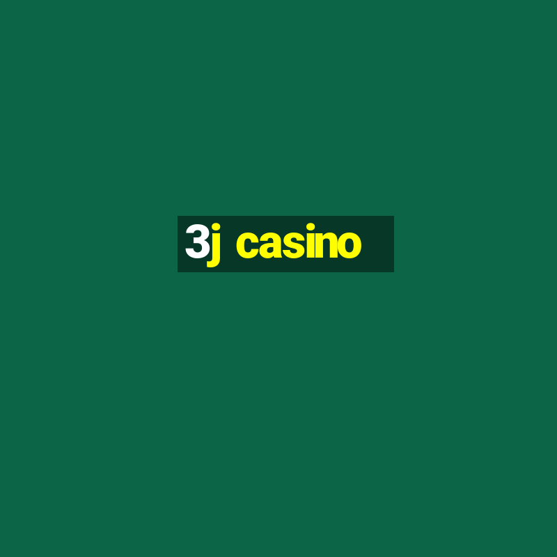 3j casino