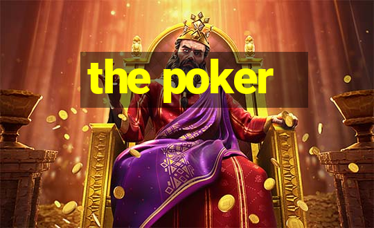 the poker