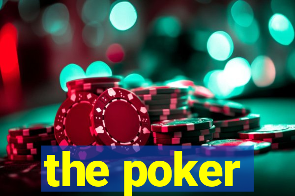 the poker