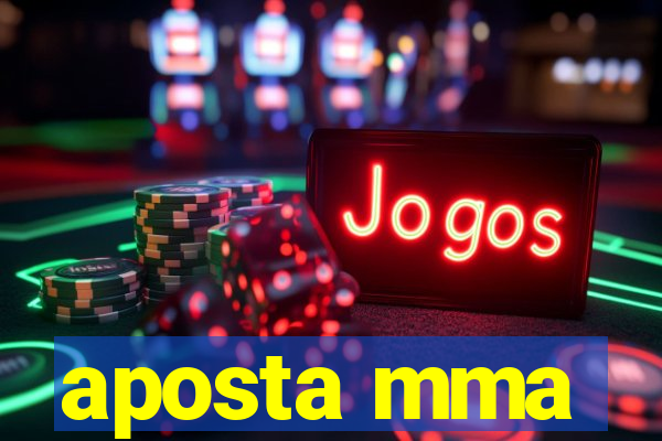 aposta mma