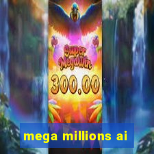 mega millions ai