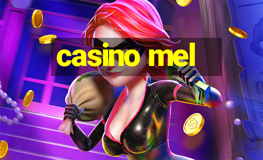 casino mel