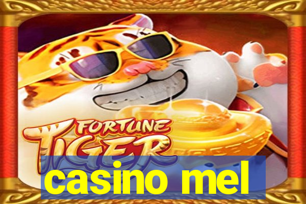 casino mel