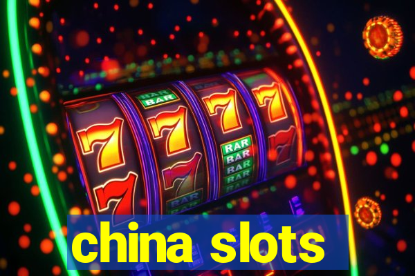 china slots