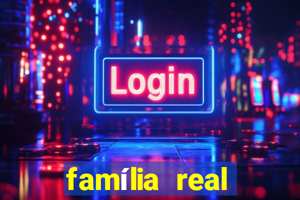 família real brasileira e rica