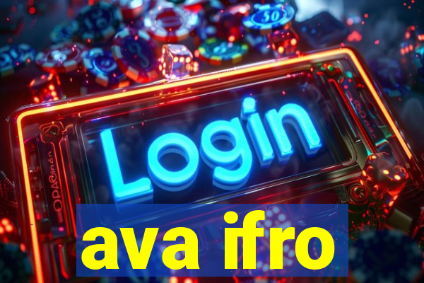 ava ifro