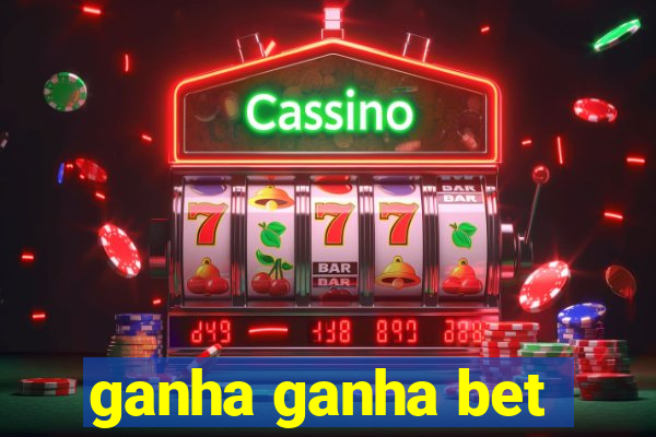 ganha ganha bet