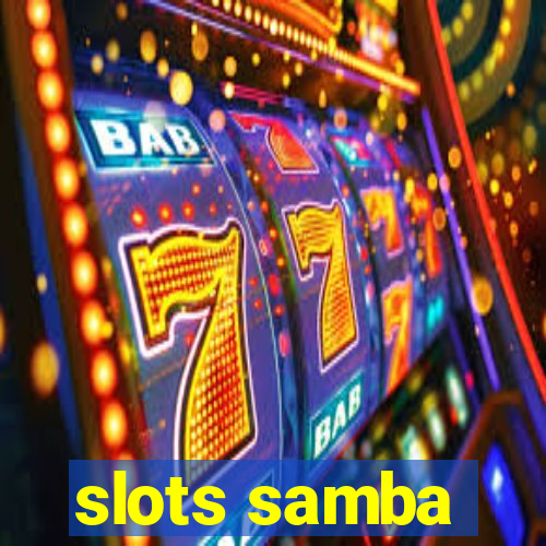 slots samba